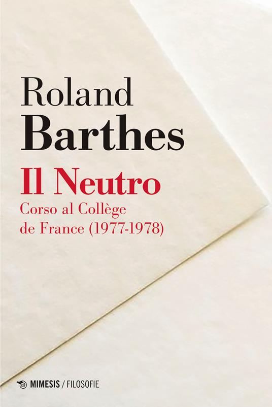 Il neutro. Corso al Collège de France (1977-1978) - Roland Barthes - copertina