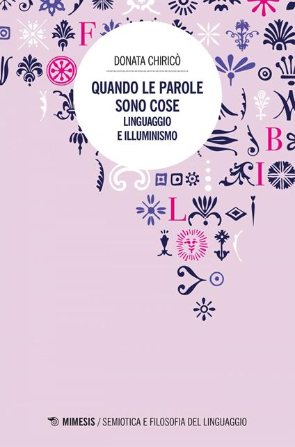 Quando le parole sono cose. Linguaggio e Illuminismo - Donata Chiricò - ebook