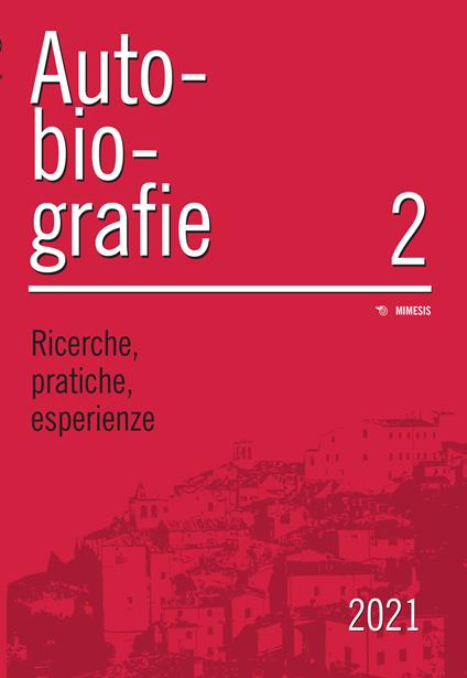 Autobiografie. Ricerche, pratiche, esperienze (2021). Vol. 2 - copertina