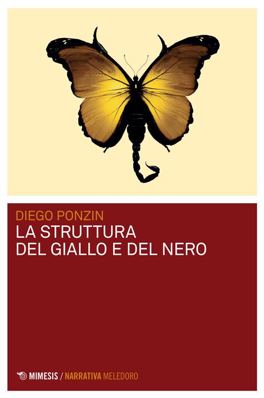 La struttura del giallo e del nero - Diego Ponzin - copertina