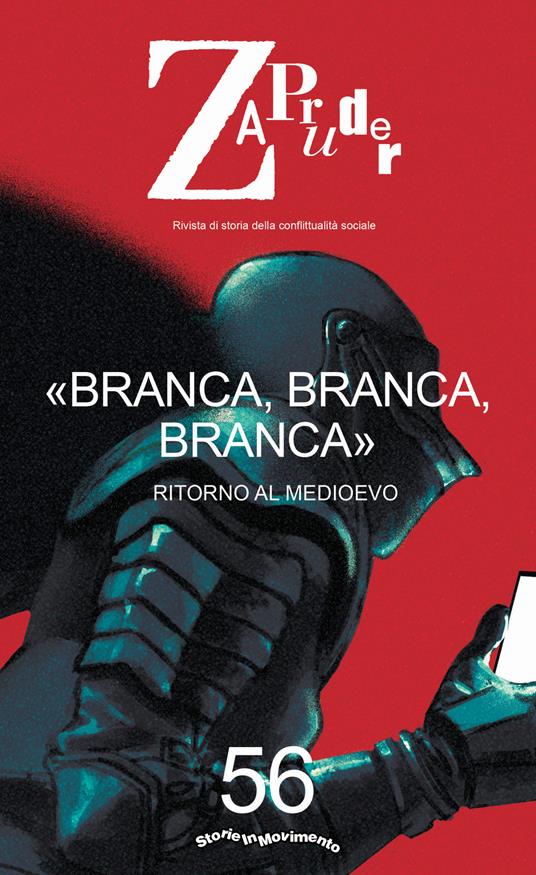 Zapruder. Rivista di storia della conflittualità sociale. Vol. 56 - copertina