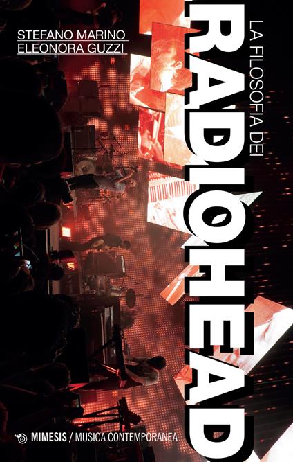 La filosofia dei Radiohead - Stefano Marino,Eleonora Guzzi - copertina