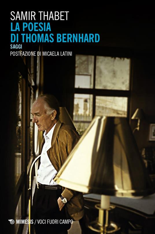 La poesia di Thomas Bernhard. Saggi - Samir Thabet - ebook