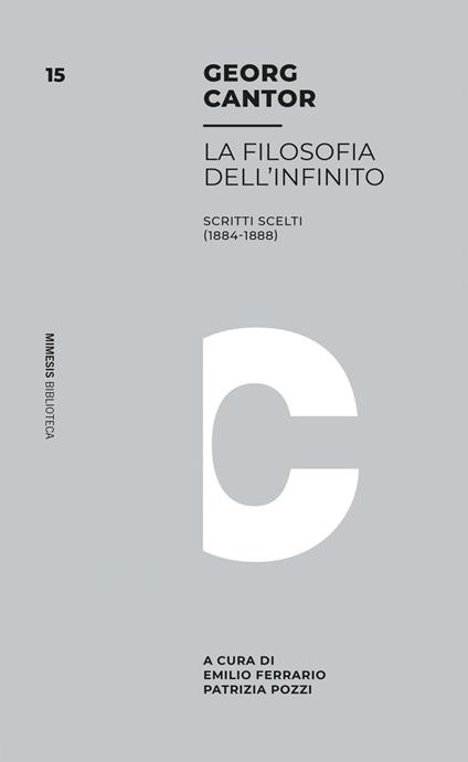 Filosofia dell'infinito. Scritti scelti (1884-1888) - Georg Cantor,Emilio Ferrario,Patrizia Pozzi - ebook