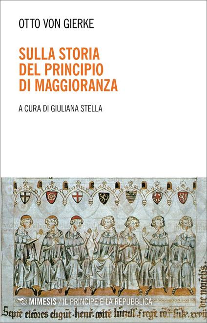 Sulla storia del principio di maggioranza - Otto von Gierke - copertina