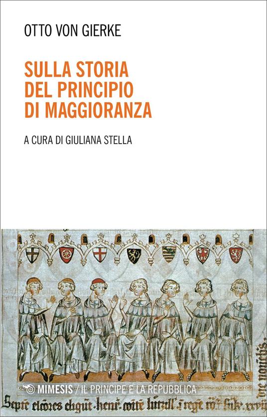 Sulla storia del principio di maggioranza - Otto von Gierke - copertina