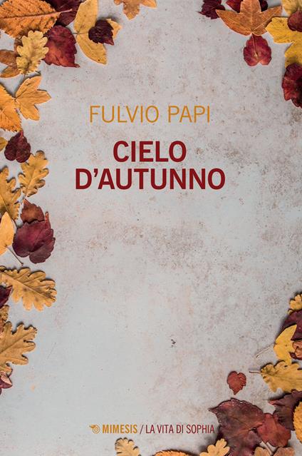 Cielo d'autunno - Fulvio Papi - copertina