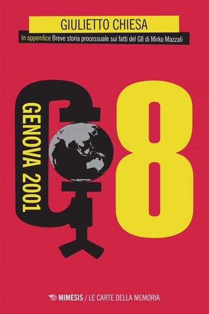 G8. Genova 2001 - Giulietto Chiesa - ebook