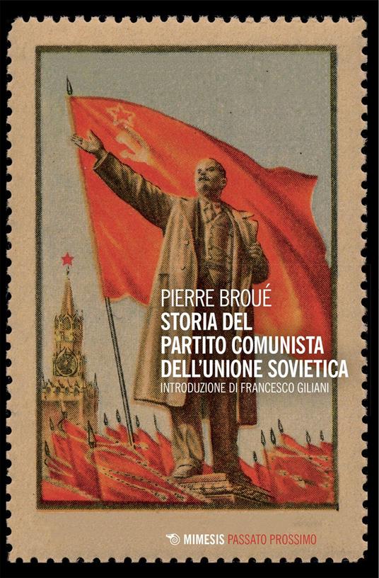 Storia del partito comunista dell'Unione Sovietica - Pierre Broué - ebook