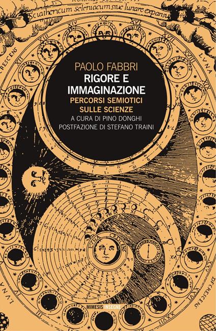 Rigore e immaginazione. Percorsi semiotici sulle scienze - Paolo Fabbri,Pino Donghi - ebook