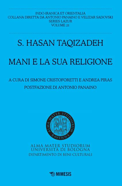 Mani e la sua religione - Hasan Taqizadeh,Simone Cristoforetti,Andrea Piras - ebook