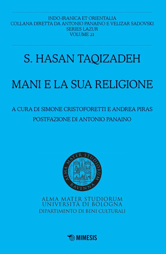 Mani e la sua religione - Hasan Taqizadeh,Simone Cristoforetti,Andrea Piras - ebook