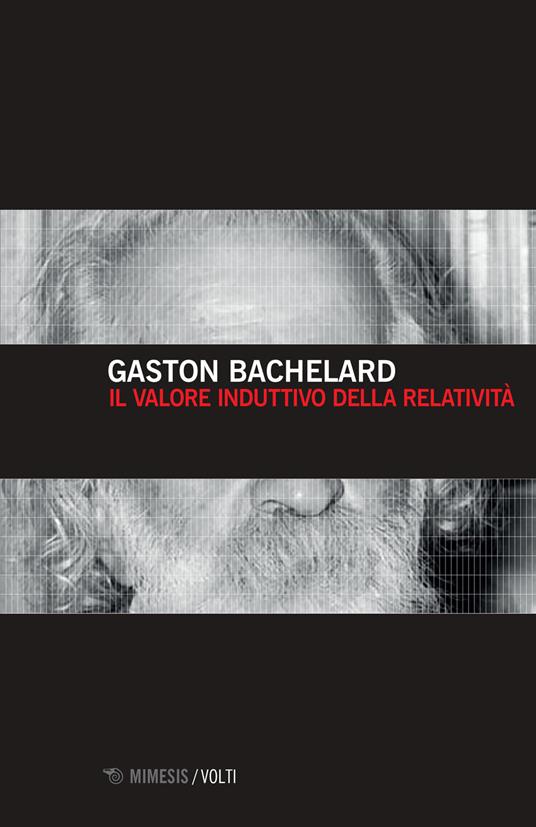 Il valore induttivo della relatività - Gaston Bachelard - copertina