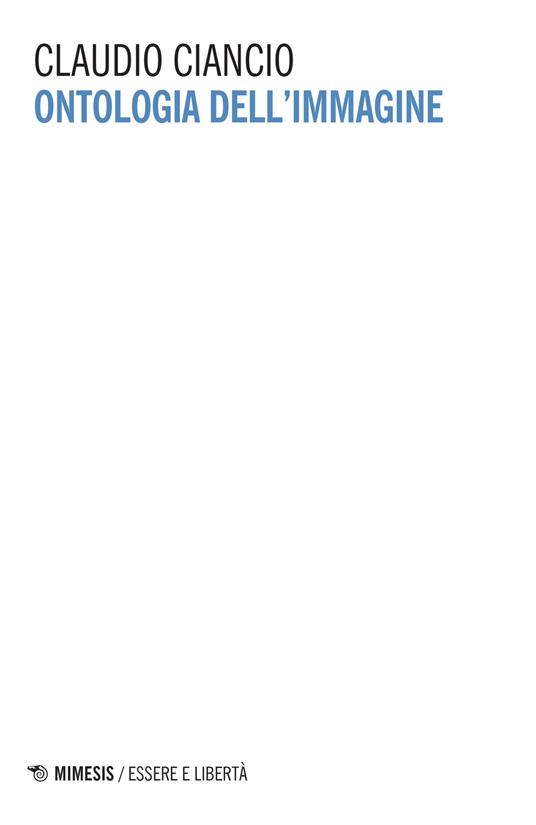 Ontologia dell'immagine - Claudio Ciancio - copertina