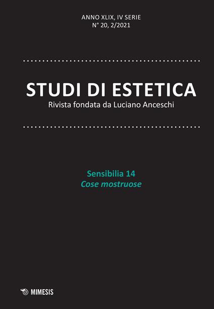 Studi di estetica (2021). Vol. 2: Sensibilia. 14 cose mostruose. - copertina