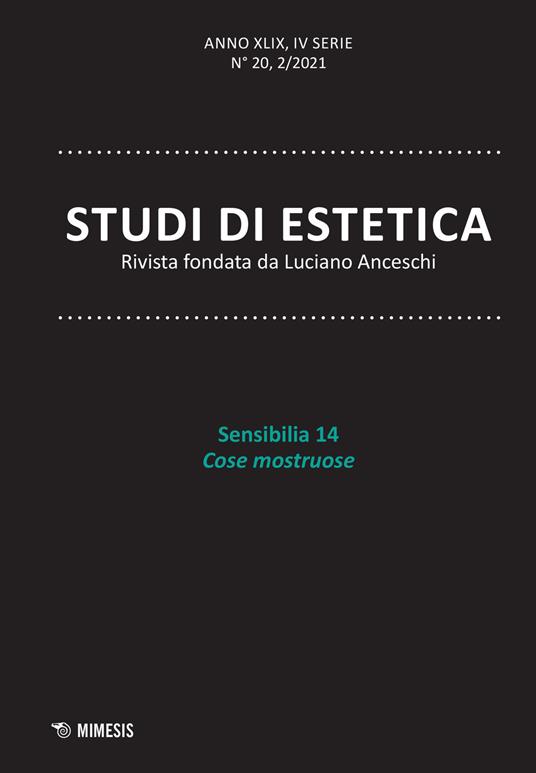 Studi di estetica (2021). Vol. 2: Sensibilia. 14 cose mostruose. - copertina