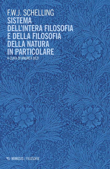 Sistema dell'intera filosofia e della filosofia della natura in particolare - Friedrich W. Schelling - copertina