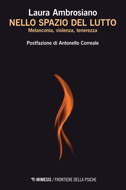 Nello spazio del lutto. Melanconia, violenza, tenerezza - Laura Ambrosiano - ebook
