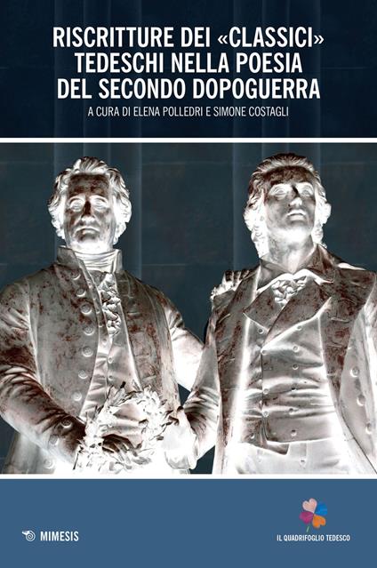 Riscritture dei «classici» tedeschi nella poesia del secondo dopoguerra - copertina