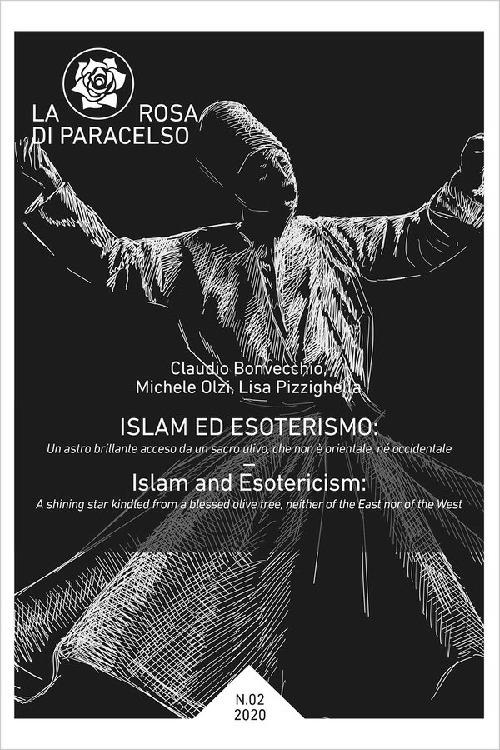 La rosa di Paracelso (2020). Vol. 2: Islam ed esoterismo-Islam and esotericism - copertina
