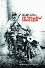 Una famiglia nella grande guerra
