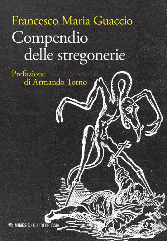 Compendio delle stregonerie - Francesco Maria Guaccio - copertina