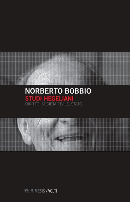 Studi hegeliani. Diritto, società civile, Stato - Norberto Bobbio - copertina
