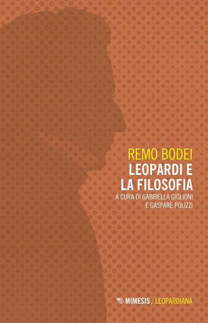 Leopardi e la filosofia - Remo Bodei - copertina