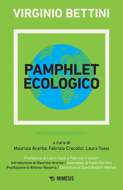 Pamphlet ecologico - Virginio Bettini,Maurizio Acerbo,Fabrizio Cracolici,Laura Tussi - ebook