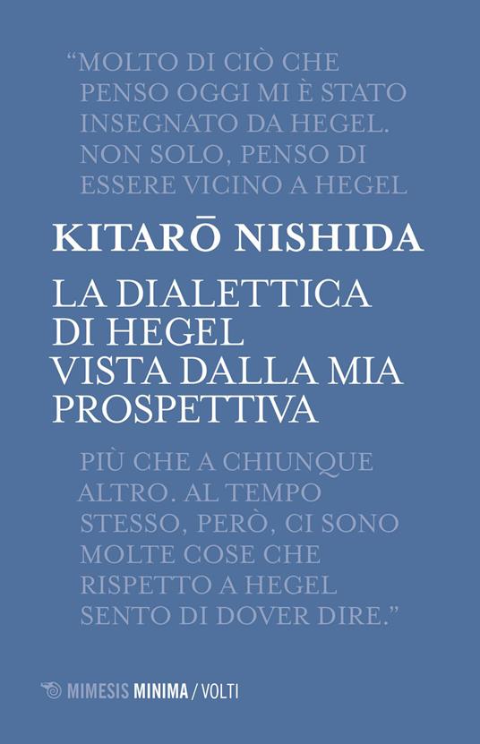 La dialettica di Hegel vista dalla mia prospettiva - Kitaro Nishida - copertina