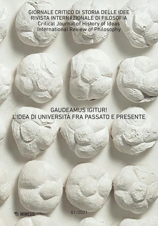 Giornale critico di storia delle idee (2021). Vol. 1: Gaudeamus igitur! L'idea di università fra passato e presente - copertina