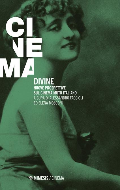 Divine. Nuove prospettive sul cinema muto italiano - copertina