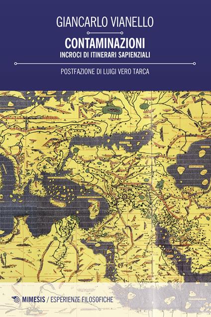 Contaminazioni. Incroci di itinerari sapienziali - Giancarlo Vianello - copertina