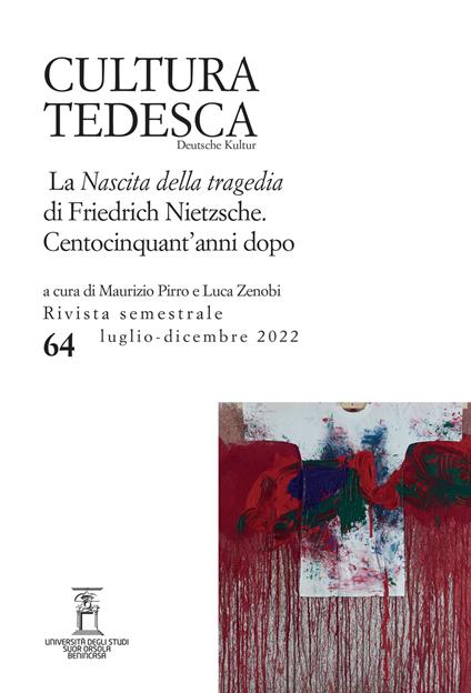 Cultura tedesca (2022). Vol. 64: La Nascita della tragedia di Friedrich Nietzsche. Centocinquant'anni dopo - copertina