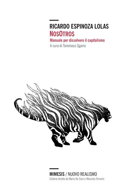 Nosotros. Manuale per dissolvere il capitalismo - Ricardo Espinoza Lolas - copertina