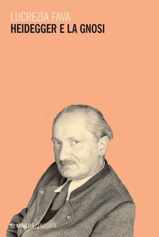 Heidegger e la gnosi - Lucrezia Fava - ebook