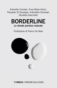 Borderline. Lo sfondo psichico naturale
