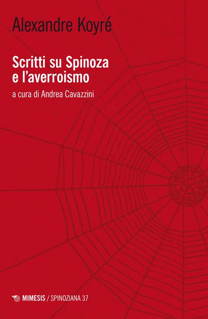 Scritti su Spinoza e l'averroismo - Alexandre Koyré - copertina