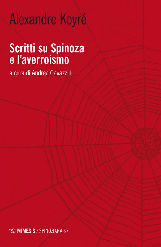 Scritti su Spinoza e l'averroismo - Alexandre Koyré - copertina