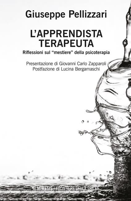 L'apprendista terapeuta. Ediz. ampliata - Giuseppe Pellizzari - copertina