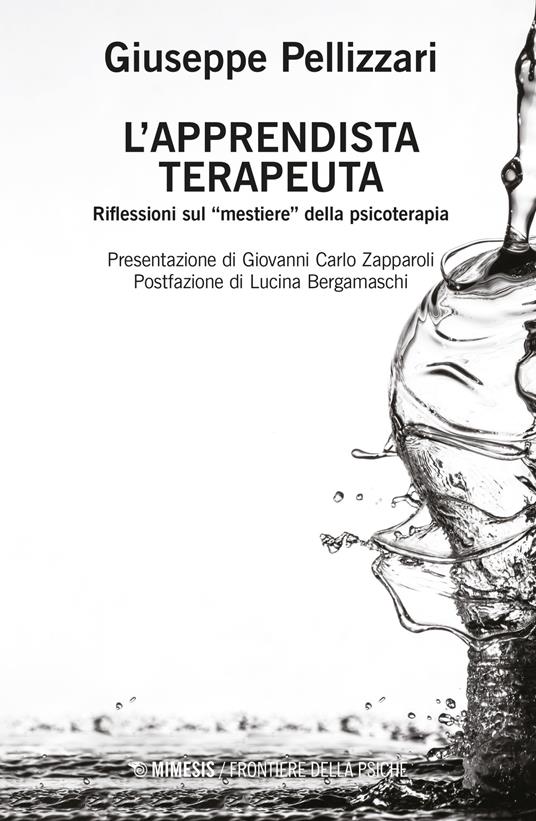 L'apprendista terapeuta. Ediz. ampliata - Giuseppe Pellizzari - copertina