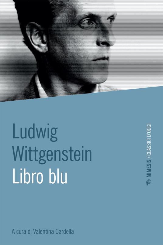 Libro blu - Ludwig Wittgenstein,Valentina Cardella - ebook