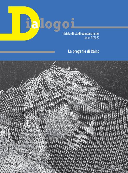Dialogoi. Rivista di studi comparatistici (2022). Vol. 9: La progenie di Caino - copertina