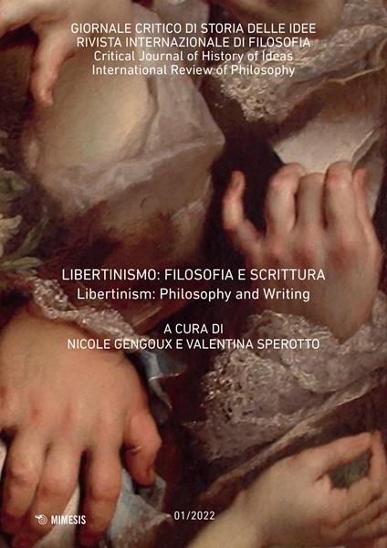 Giornale critico di storia delle idee. Ediz. italiana e inglese (2022). Vol. 1: Libertinismo: filosofia e scrittura-Libertinism: philosophy and writing - copertina