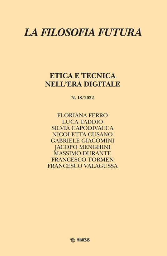 Filosofia futura (2022). Vol. 18: Etica e tecnica nell'era digitale - copertina