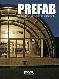 Prefab. Sostenibili, economici, all'avanguardia - copertina