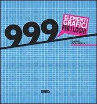999 elementi grafici per i loghi. Con CD-ROM - Daniel Donnelly - copertina