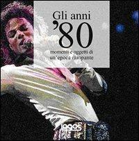 Gli anni '80 - copertina