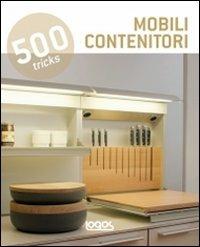 500 tricks. Mobili contenitori. Ediz. multilingue - copertina