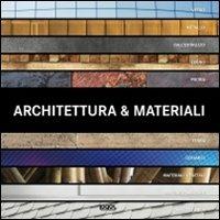 Architettura e materiali. Ediz. multilingue - copertina